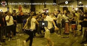 Caulonia (RC) Pizzica salentina a Piazza Mese Kaulonia Tarantella Festival 2018