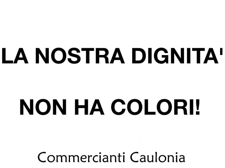 LA NOSTRA DIGNITA’ NON HA COLORI! – 06 Novembre 2020 LA NOSTRA DIGNITA’ NON HA COLORI! – 06 Novembre 2020