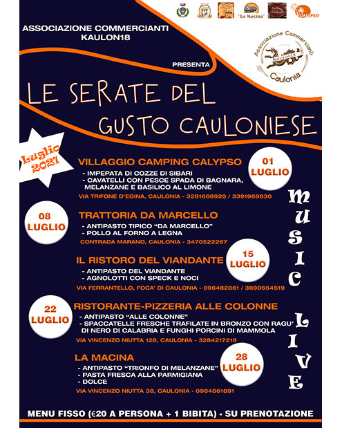 Le Serate del Gusto Cauloniese Le Serate del Gusto Cauloniese