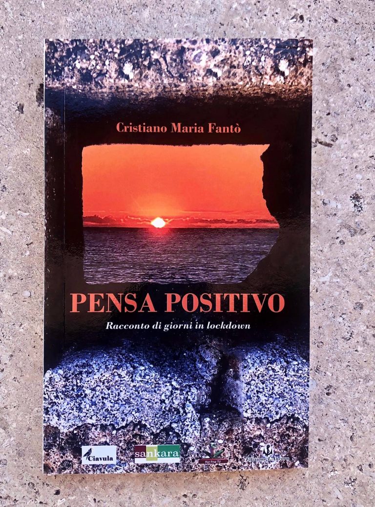 Pensa Positivo – Racconto di giorni in Lockdown Pensa Positivo – Racconto di giorni in Lockdown