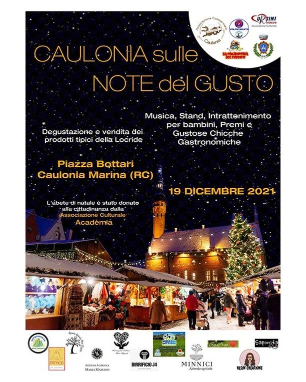 🌟 CAULONIA SULLE NOTE DEL GUSTO 🌟 Domenica 19 Dicembre - Piazza Bottari, Caulonia Marina (RC) Riprendiamo il progetto intrapreso nel 2018 per la promozione dei prodotti agroalimentari e artigianali tipici di Caulonia, avendo quest'anno anche l'opportunità di poter ospitare alcune eccellenze della Locride. Piazza Bottari farà da scenario ad un percorso ricco di sapori e creazioni artigianali che ben si sposano con il periodo festivo attuale. Grazie alla collaborazione con il Comune e le associazioni del territorio vi aspettano musica, divertimento per grandi e piccini e tante bontà da gustare in compagnia, come gli hamburger di suino, le tipiche zeppole e le caldarroste. Si concluderà la serata con la distribuzione di tanti premi. Non mancate ‼ ‼Ricordiamo sempre le norme di sicurezza per divertirci senza pensieri. Indossiamo la mascherina‼